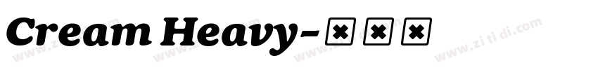 Cream Heavy字体转换